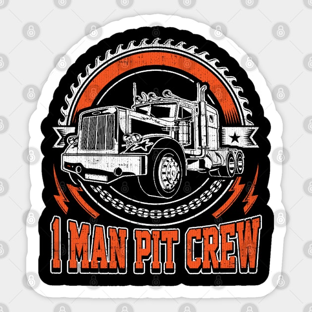 1 Man Pit Crew Trucker Gift Sticker by Swagazon